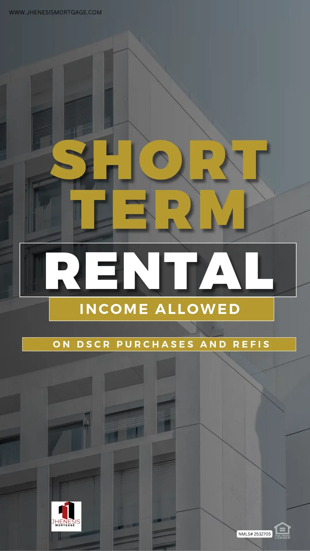 Maximize Your Short-Term Rental Investment with DSCR Loans! | Jhenesis Mortgage